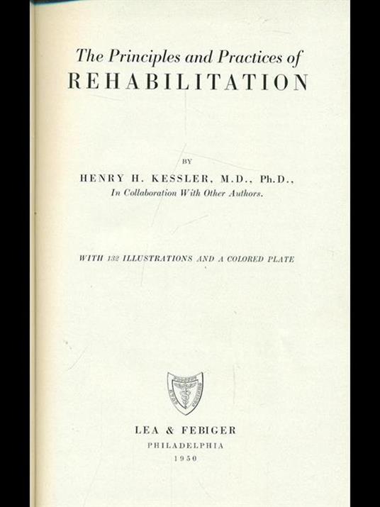 The principles and practises of rehabilitation - copertina