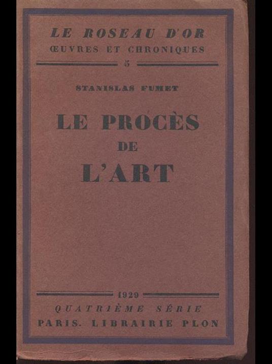 Le proces de l'art - Stanislas Fumet - 7