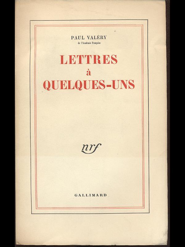 Lettres à Quelques-uns