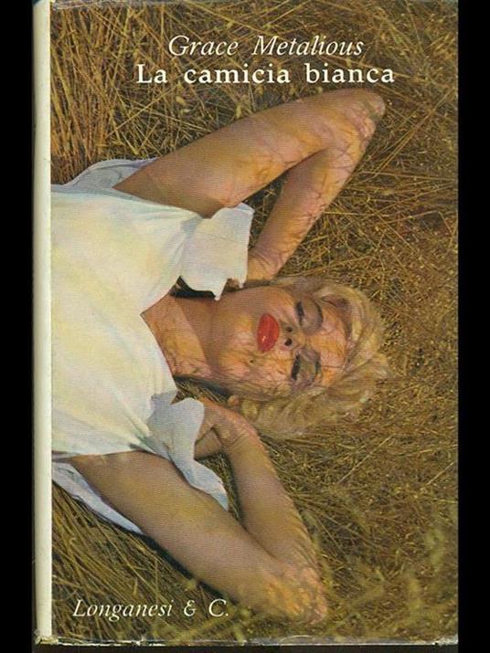 La camicia bianca - Grace Metalious - copertina