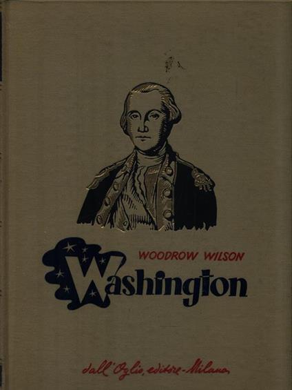 Washington - Woodrow Wilson - copertina