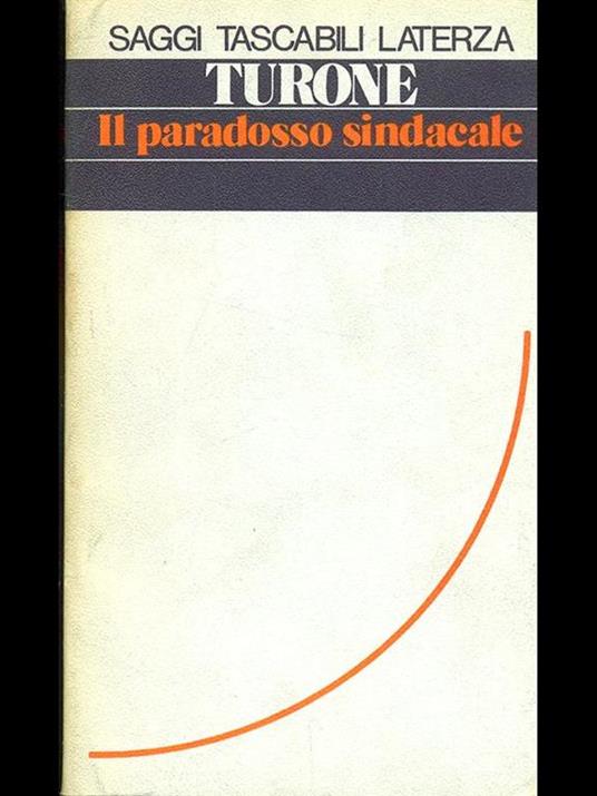 Il paradosso sindacale - Sergio Turone - copertina