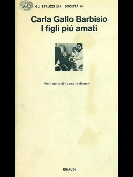 I figli più amati - Carla Gallo Barbisio - copertina