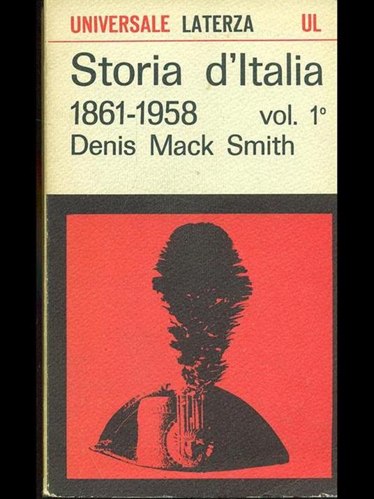 Storia d'Italia 1861-1958 Vol. 1 - Denis Mack Smith - copertina