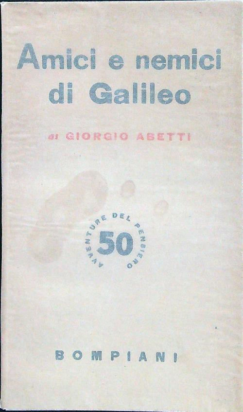 Amici e nemici di Galileo