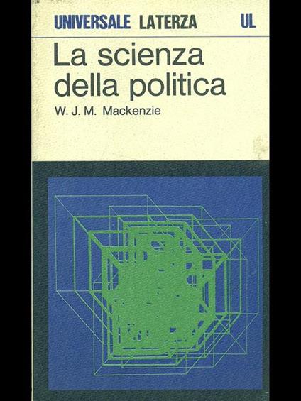 La scienza della politica - W. J. M. Mackenzie - copertina