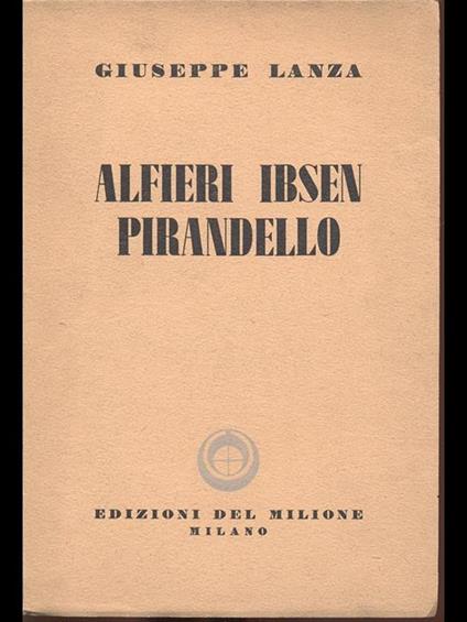 Alfieri Ibsen Pirandello - copertina