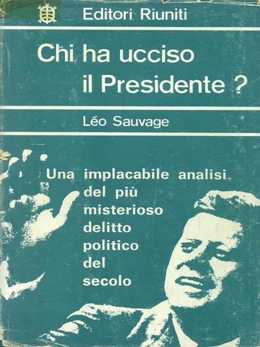 Chi ha ucciso il Presidente? - Leo Sauvage - copertina