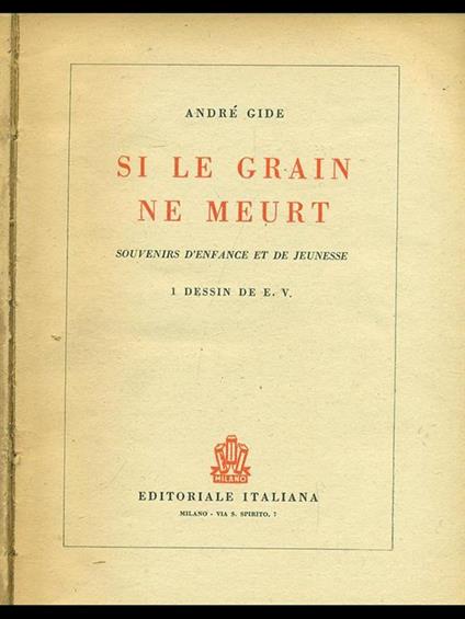 Si le grain ne meurt - André Gide - copertina