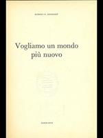 Vogliamo un mondo più nuovo