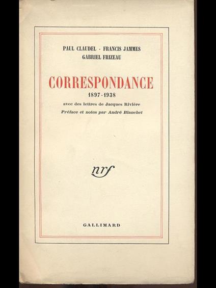Correspondance 1897-1938 - Paul Claudel,Gabriel Frizeau - copertina