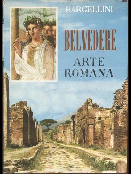Arte romana - Piero Bargellini - copertina