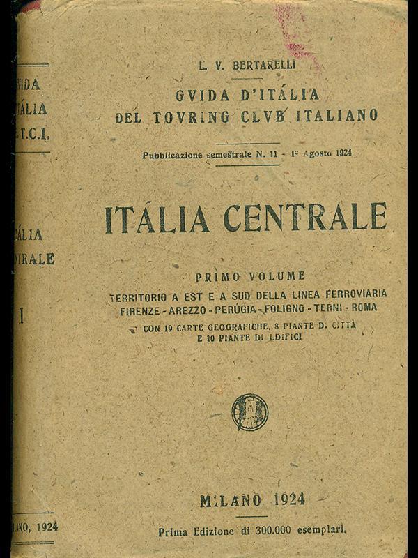 Italia Centrale Vol. I