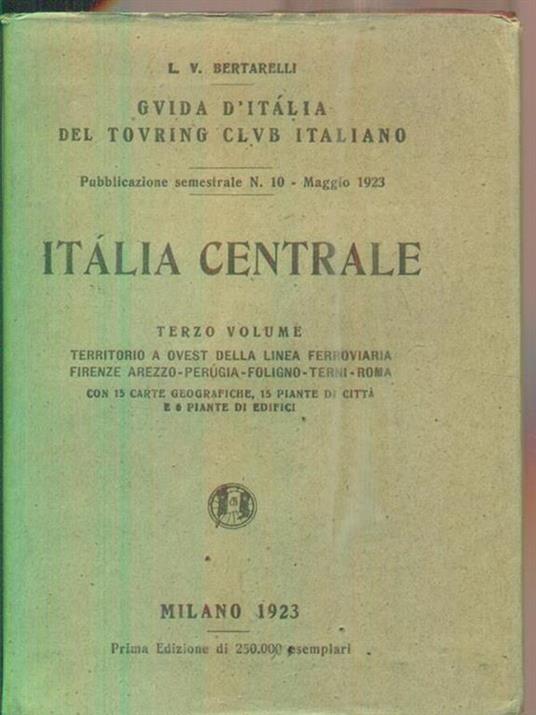 italia Centrale vol. 3 - Luigi V. Bertarelli - copertina