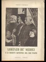 Lorenzo De' Medici e la societàartistica del suo tempo