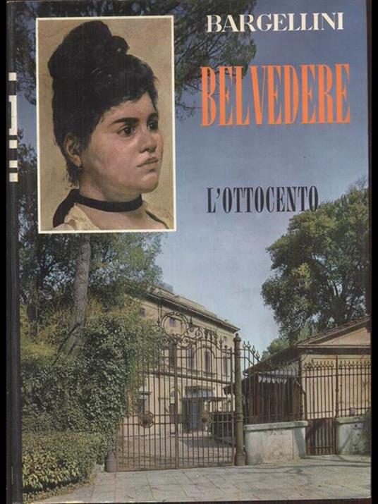 Belvedere - L'ottocento - Piero Bargellini - copertina