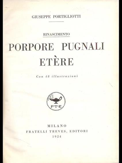 Rinascimento Porpore Pugnali Etere - Giuseppe Portigliotti - copertina