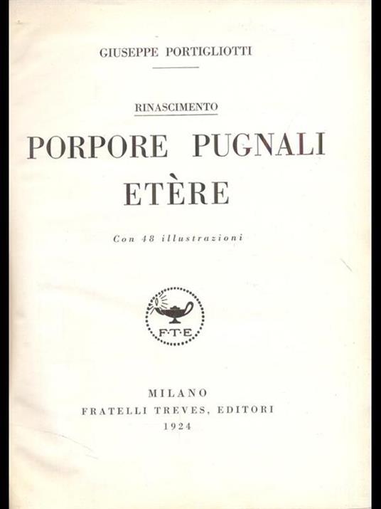 Rinascimento Porpore Pugnali Etere - Giuseppe Portigliotti - copertina