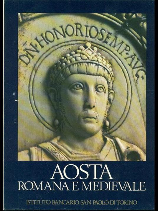 Aosta romana e medievale - Vittorio Viale - copertina