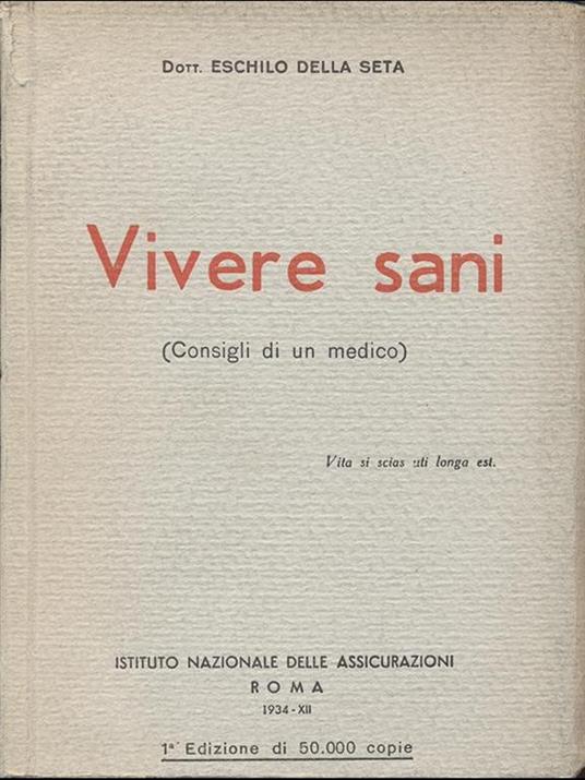 Vivere sani - Eschilo Della Seta - copertina