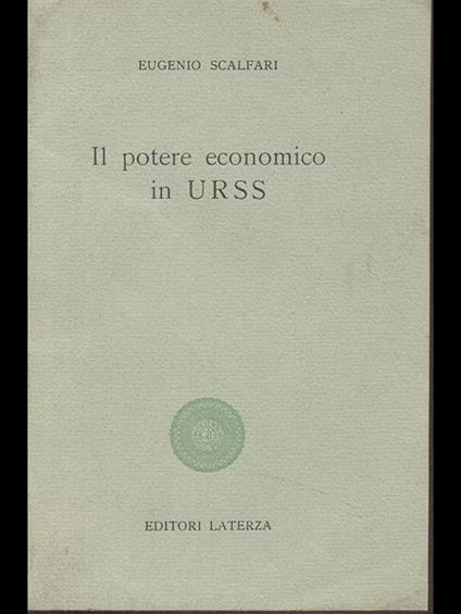 Il potere economico in URSS - Eugenio Scalfari - copertina
