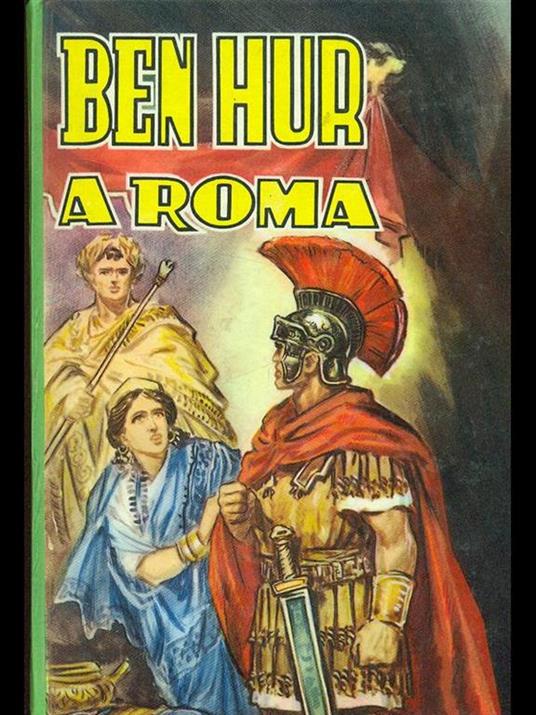 Ben Hur a Roma - 2