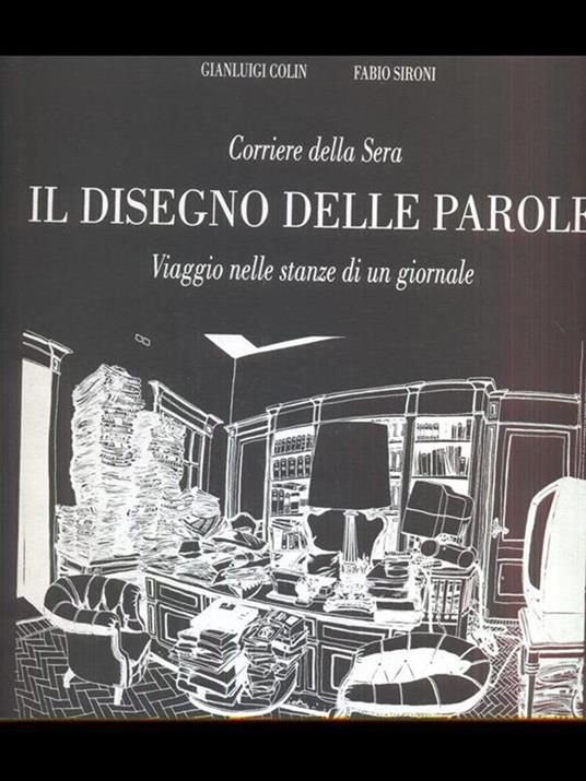 Corriere della sera Il disegno delle parole. Viaggio nelle stanze di un giornale - COlin Sironi - copertina