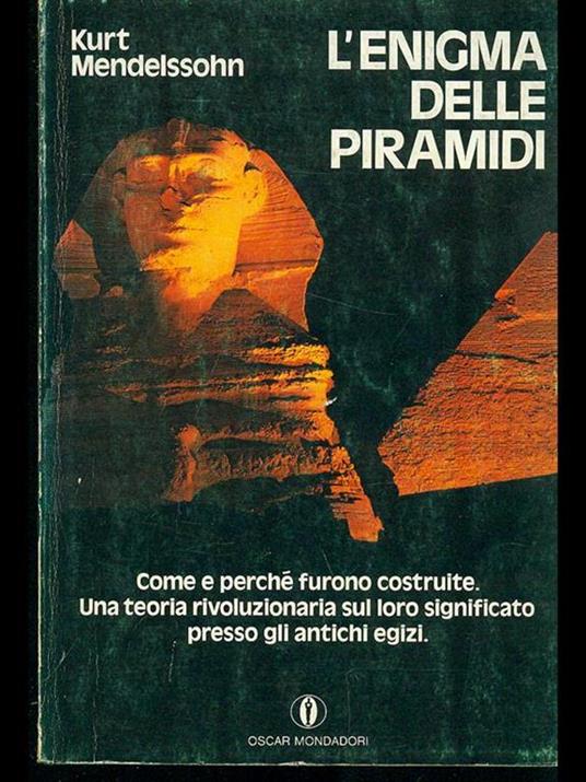 L' enigma delle piramidi - Kurt Mendelssohn - copertina