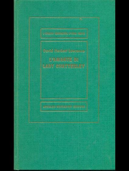 L' amante di Lady Chatterley - David Herbert Lawrence - copertina