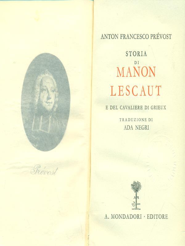 Storia di Manon Lescaut e del cavaliere di Grieux