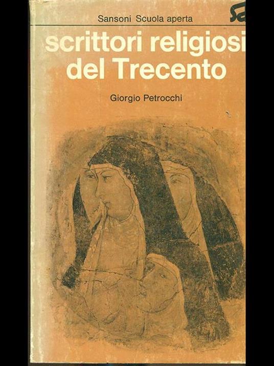 Scrittori religiosi del Trecento - Giorgio Petrocchi - copertina
