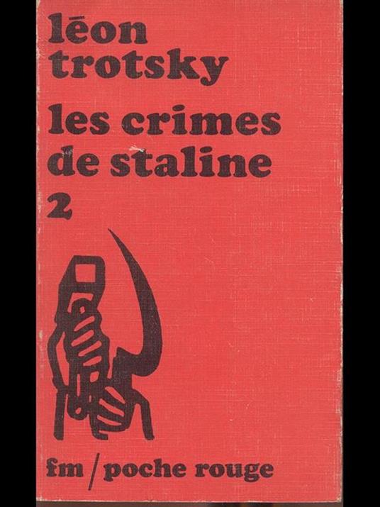 Les crimes de staline 2 - Lev Trotsky - copertina