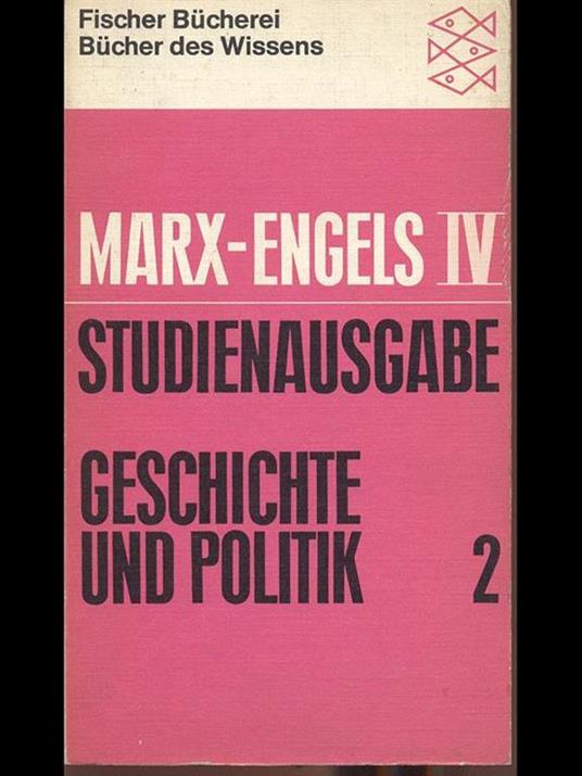 Studienausgabe. Geschichte und politik 2 - Karl Marx,Friedrich Engels - copertina
