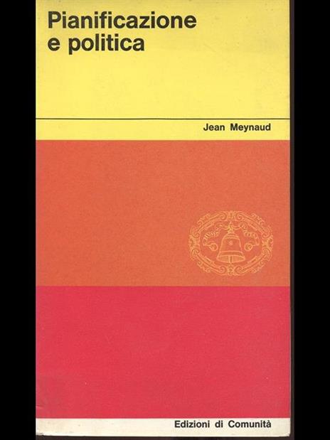 Pianificazione e politica - Jean Meynaud - 3
