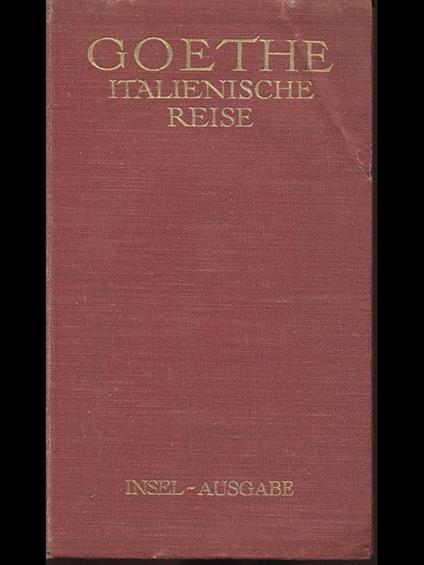 Italienische reise - Johann Wolfgang Goethe - copertina