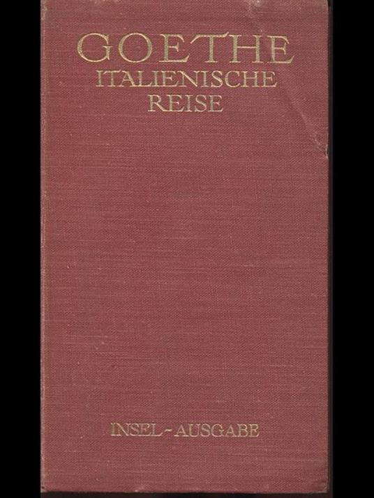 Italienische reise - Johann Wolfgang Goethe - copertina