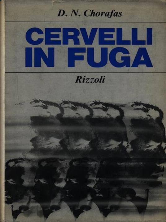 Cervelli in fuga - D.N. Chorafas - copertina