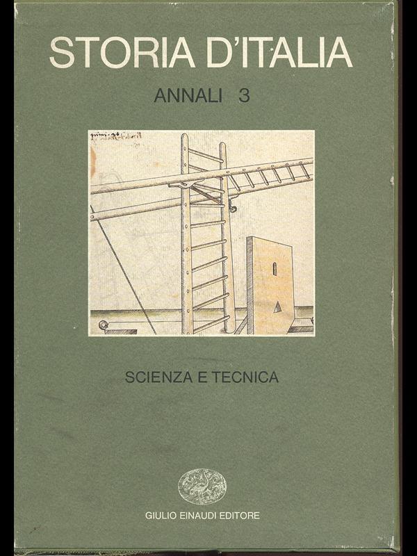 Storia d'Italia Annali 3 Scienza e Tecnica