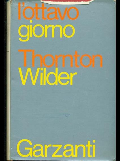 L' ottavo giorno - Thornton Wilder - copertina