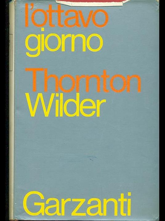 L' ottavo giorno - Thornton Wilder - copertina