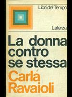 La donna contro se stessa