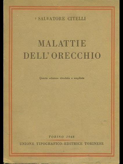 Malattie dell'orecchio - Salvatore Citelli - copertina