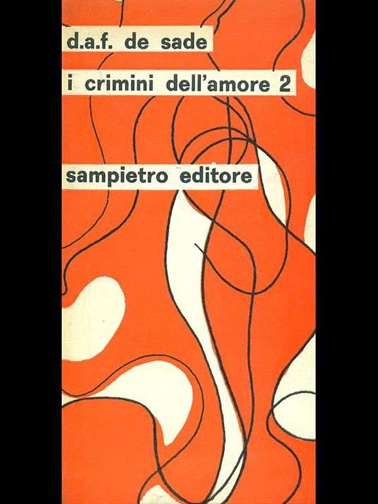 I crimini dell'amore 2 - François de Sade - copertina