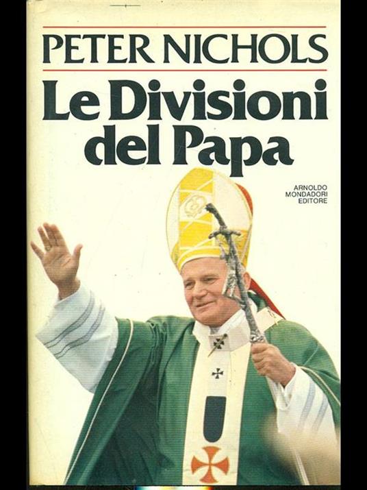 Le divisioni del Papa - Peter Nichols - 7