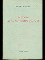 Rapporto al XXI congresso del Pcus