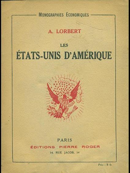 Les Etas-Unis d'Amerique - A. Lorbert - copertina