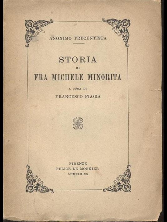 Storia di Fra Michele Minorita - Anonimo trecentista - copertina