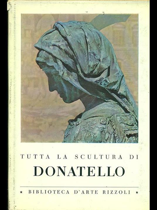 tutta la scultura di Donatello - Luigi Grassi - copertina