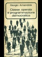Classe operaia e prograqmmazione democratica