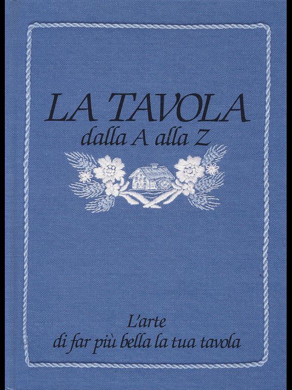 La Tavola dalla A alla Z
